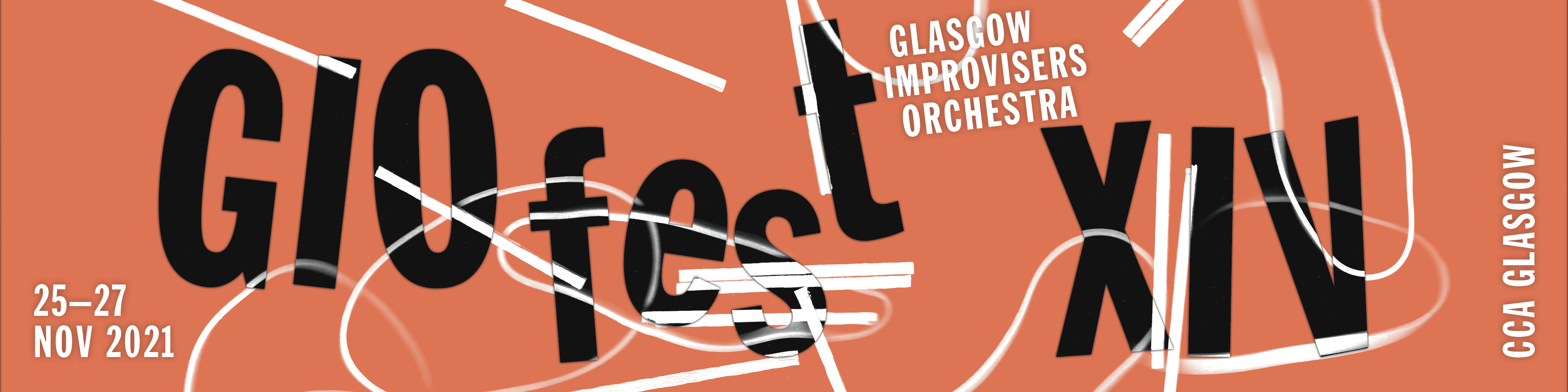 Banner for the Glasgow Improvisers Orchestra festival 2021. Bright orange background with fragmented black text.